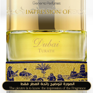 Inspired The Spirit of Dubai - Turath for Unisex A++