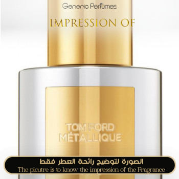 Inspired Tom Ford - Metallique for Women