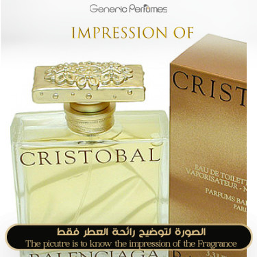 Inspired Balenciaga perfumes - Cristobal Balenciaga for Women Inspired Balenciaga perfumes - Cristobal Balenciaga for Women