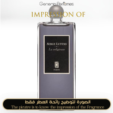 Inspired Serge Lutens - La Religieuse for Unisex Inspired Serge Lutens - La Religieuse for Unisex