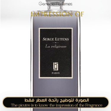 Inspired Serge Lutens - La Religieuse for Unisex Inspired Serge Lutens - La Religieuse for Unisex
