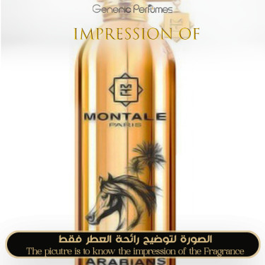 Inspired Montale - Arabians for Unisex Inspired Montale - Arabians for Unisex