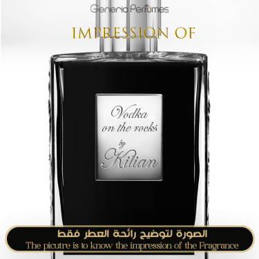 Inspired Kilian - Vodka on the Rocks for Unisex A+ Inspired Kilian - Vodka on the Rocks for Unisex A+