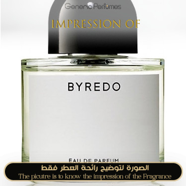Inspired Byredo - Byredo ( No Name ) Unisex - A+ Inspired Byredo - Byredo ( No Name ) Unisex - A+