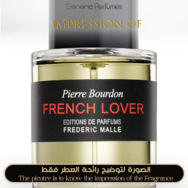Inspired Frederic Malle - French Lover for Man - A+ Inspired Frederic Malle - French Lover for Man - A+