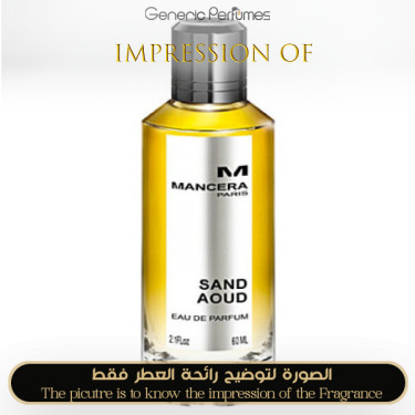 Inspired Mancera - Sand Aoud Unisex - A+ Inspired Mancera - Sand Aoud Unisex - A+
