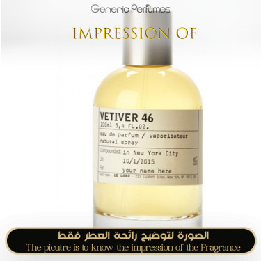 Inspired Le Labo - Vetiver 46 Unisex - A+