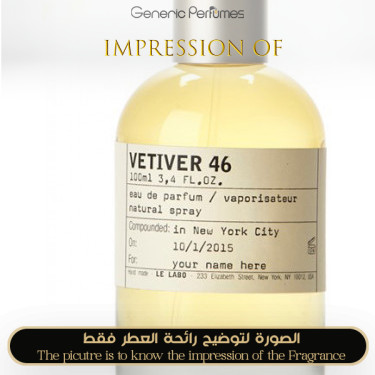 Inspired Le Labo - Vetiver 46 Unisex - A+