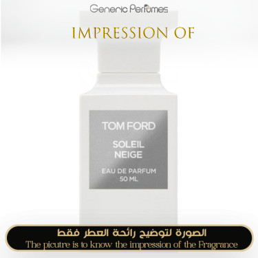 Inspired Tom Ford - Soleil Neige for Unisex Inspired Tom Ford - Soleil Neige for Unisex