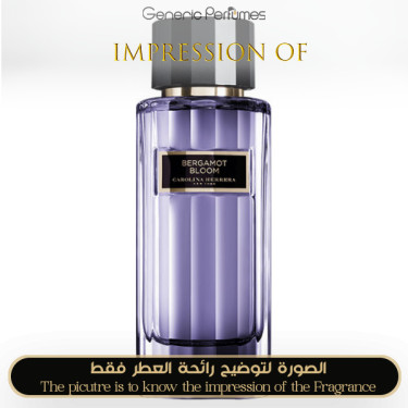 Inspired Carolina Herrera - Bergamot Bloom for Unisex Inspired Carolina Herrera - Bergamot Bloom for Unisex
