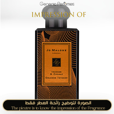 Inspired Jo Malone London - Incense & Cedrat Limited Edition for Unisex - A+ Inspired Jo Malone London - Incense & Cedrat Limited Edition for Unisex - A+