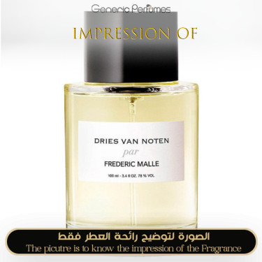 Inspired Frederic Malle - Dries Van Noten for Unisex - A+ Inspired Frederic Malle - Dries Van Noten for Unisex - A+