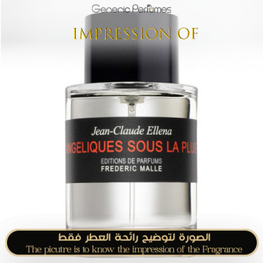 Inspired Frederic Malle - Angéliques Sous La Pluie for Unisex - A+ Inspired Frederic Malle - Angéliques Sous La Pluie for Unisex - A+