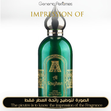 Inspired Attar Collection - Al Rayhan for Unisex - A+ Inspired Attar Collection - Al Rayhan for Unisex - A+