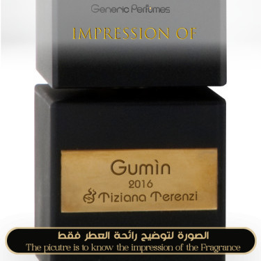 Tiziana Terenzi - Gumin Unisex A+