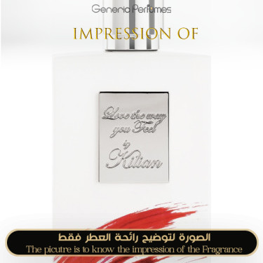 Kilian - Love the way you Feel for Unisex A+