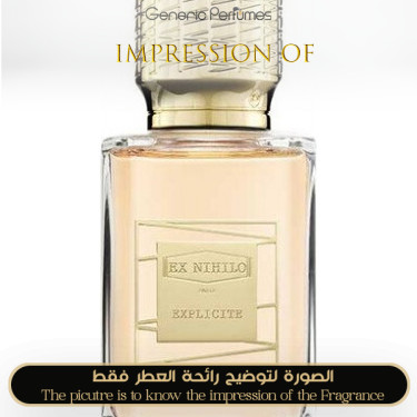 Inspired Ex Nihilo - Explicite for Unisex A+ Inspired Ex Nihilo - Explicite for Unisex A+