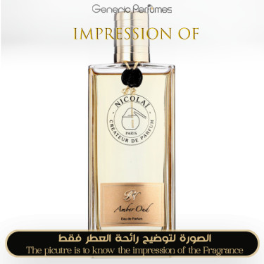Inspired Nicolai Parfumeur Createur - Amber Oud for Unisex A+ Inspired Nicolai Parfumeur Createur - Amber Oud for Unisex A+