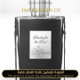 Inspired Kilian - Smoke for the Soul for Unisex A+