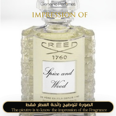 Inspired Creed - Spice and Wood for Unisex - A++