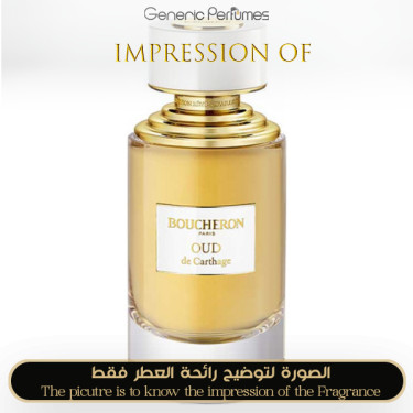 Inspired Boucheron - Oud de Carthage Unisex - A+ Inspired Boucheron - Oud de Carthage Unisex - A+