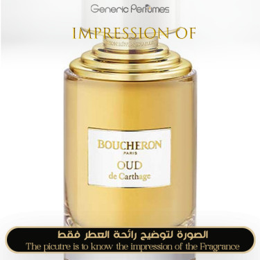 Inspired Boucheron - Oud de Carthage Unisex - A+ Inspired Boucheron - Oud de Carthage Unisex - A+