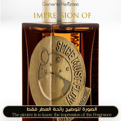 Inspired Etat Libre d'Orange - Spice Must Flow for Unisex - A+ Inspired Etat Libre d'Orange - Spice Must Flow for Unisex - A+