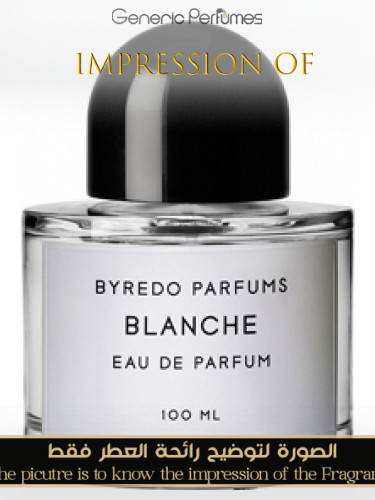 Byredo - Blanche Women - A+ Byredo Premium Perfume Oils