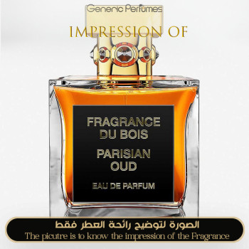 Fragrance Du Bois - Parisian Oud for Unisex - A+