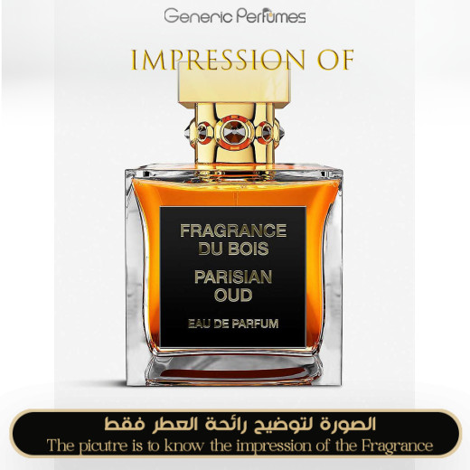 Inspired Fragrance Du Bois - Parisian Oud for Unisex - A+