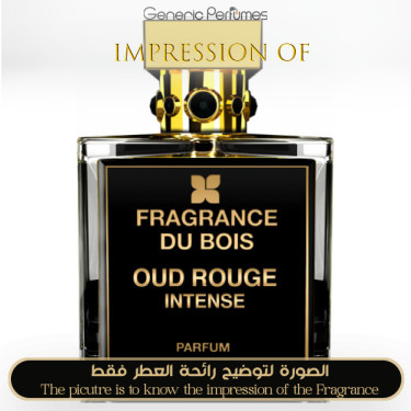 Inspired Fragrance Du Bois - Oud Rouge Intense for Unisex - A+