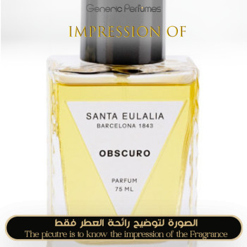 Santa Eulalia - Obscuro for Unisex - A+