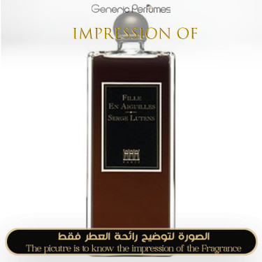 Inspired Serge Lutens - Fille en Aiguilles High Quality - A++ Inspired Serge Lutens - Fille en Aiguilles High Quality - A++