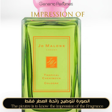 Inspired Jo Malone London - Tropical Cherimoya Cologne for Unisex - A+ Inspired Jo Malone London - Tropical Cherimoya Cologne for Unisex - A+