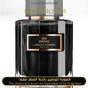 Inspired Carolina Herrera - Iris Empire Unisex - A+ Inspired Carolina Herrera - Iris Empire Unisex - A+