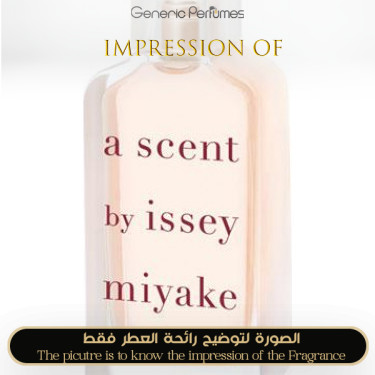 Inspired Issey Miyake - A Scent EDP Florale for Women Inspired Issey Miyake - A Scent EDP Florale for Women