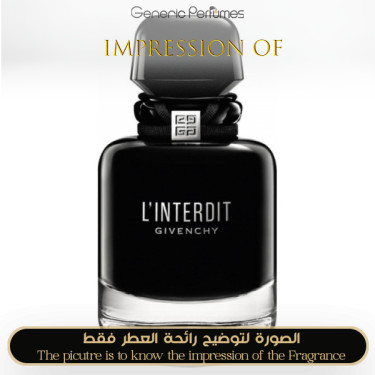 Inspired Givenchy - L Interdit Intense for Women