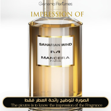 Inspired Mancera - Saharian Wind for Unisex Inspired Mancera - Saharian Wind for Unisex