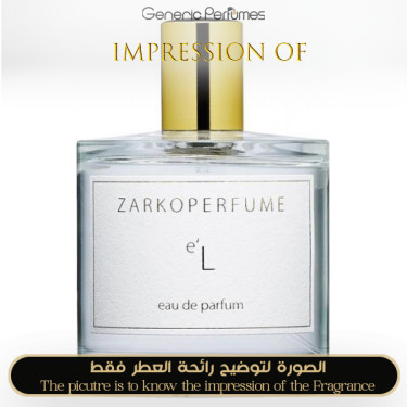 Inspired Zarkoperfume - e L Unisex - A+ Inspired Zarkoperfume - e L Unisex - A+