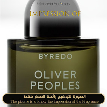 Inspired Byredo - Oliver Peoples Green Unisex - A+ Inspired Byredo - Oliver Peoples Green Unisex - A+