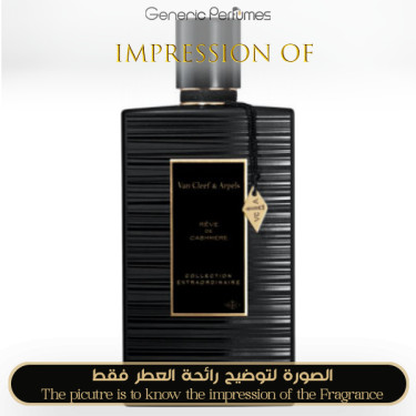 Inspired Van Cleef & Arpels - Reve de Cashmere Unisex A+ Inspired Van Cleef & Arpels - Reve de Cashmere Unisex A+
