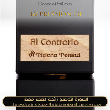 Inspired Tiziana Terenzi - Al Contrario Unisex A+ Inspired Tiziana Terenzi - Al Contrario Unisex A+