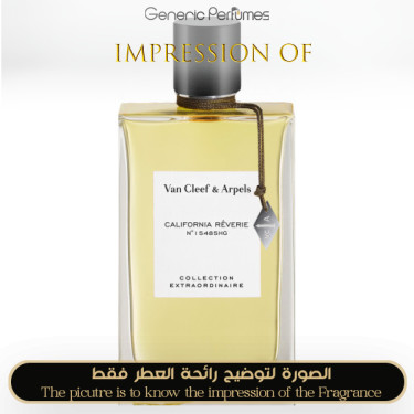 Inspired Van Cleef & Arpels - Collection Extraordinaire California Reverie for Women A+ Inspired Van Cleef & Arpels - Collection Extraordinaire California Reverie for Women A+