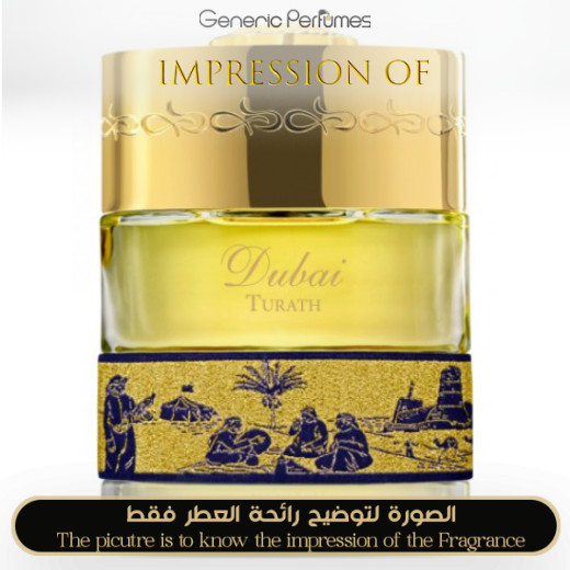 Inspired The Spirit of Dubai - Turath High Quality - A++ Inspired The Spirit of Dubai - Turath High Quality - A++