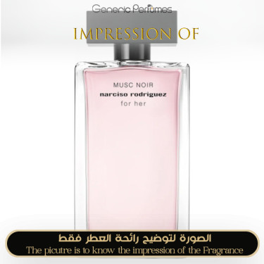 Inspired Narciso Rodriguez - Musc Noir For Her for Women - A+ Inspired Narciso Rodriguez - Musc Noir For Her for Women - A+