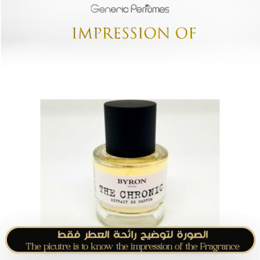 Inspired Byron Parfums - The Chronic for Unisex - A+ Inspired Byron Parfums - The Chronic for Unisex - A+