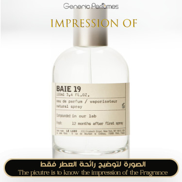 Inspired Le Labo - Baie 19 Unisex - A+ Inspired Le Labo - Baie 19 Unisex - A+