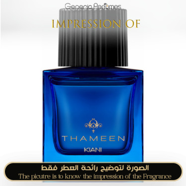 Inspired Thameen - Kiani for Unisex - A+ Inspired Thameen - Kiani for Unisex - A+