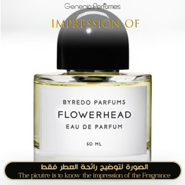 Inspired Byredo - Flowerhead Women - A+ Inspired Byredo - Flowerhead Women - A+