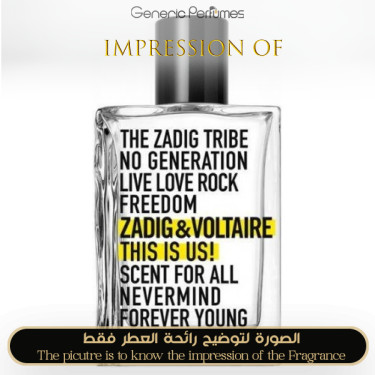 Inspired Zadig & Voltaire - This is Us for Unisex - A+